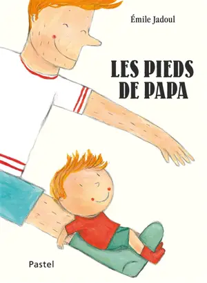 Les pieds de papa