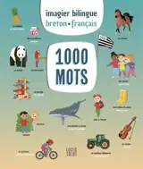 Imagier bilingue breton-français : 1.000 mots