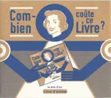 Combien coûte ce livre ? : le prix d'un livre d'artiste