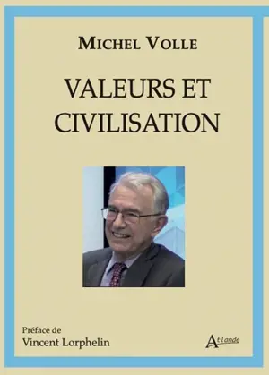 Valeurs et civilisation