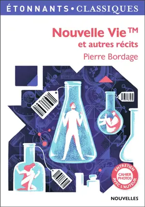Nouvelle vie TM : et autres récits
