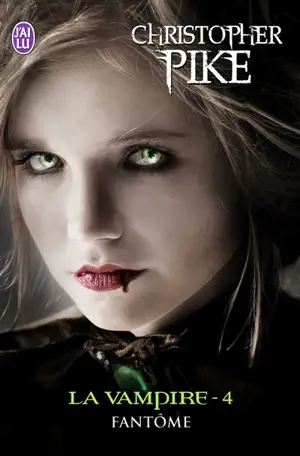 La vampire. Vol. 4. Fantôme