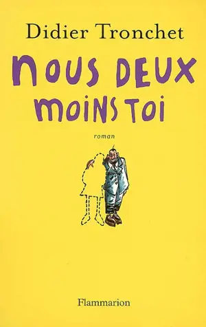 Nous deux moins toi