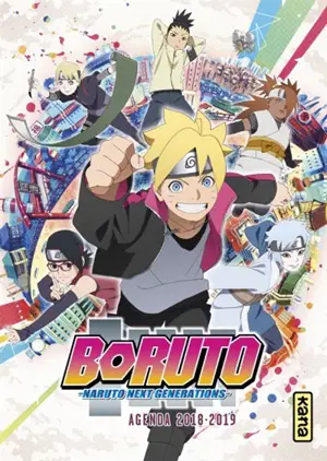 Boruto : Naruto next generations : agenda 2018-2019