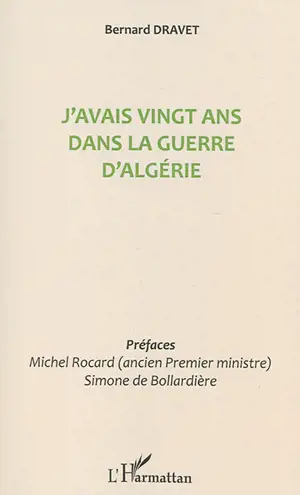 J'avais vingt ans dans la guerre d'Algérie