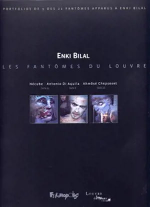 Les fantômes du Louvre : pochette-portfolio