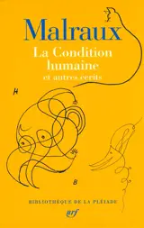 La condition humaine : et autres écrits