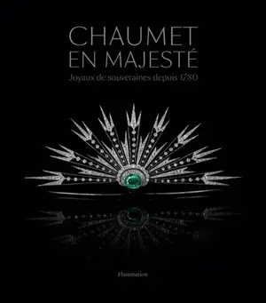 Chaumet en majesté : joyaux de souveraines depuis 1780 : exposition, Monaco, Grimaldi forum, du 12 juillet au 28 août 2019