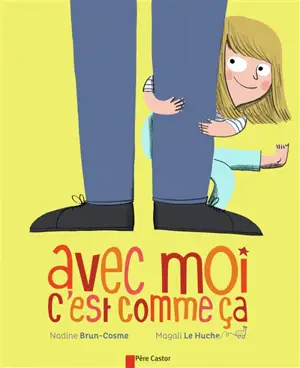 Avec moi c'est comme ça
