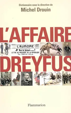 L'affaire Dreyfus : dictionnaire