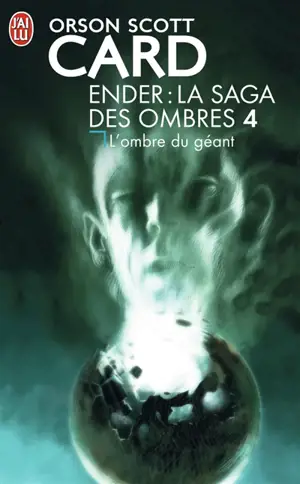 La saga des ombres. Vol. 4. L'ombre du géant