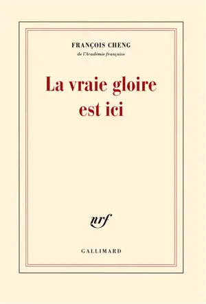 La vraie gloire est ici