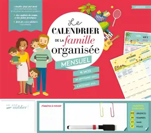 Le calendrier de la famille organisée : mensuel : 16 mois de septembre 2020 à décembre 2021