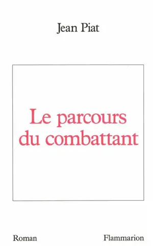 Le Parcours du combattant