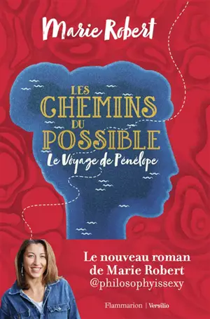 Les chemins du possible : le voyage de Pénélope