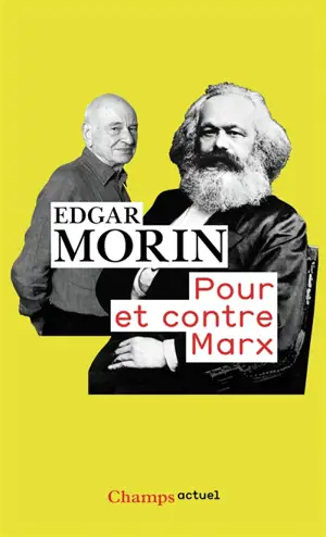 Pour et contre Marx