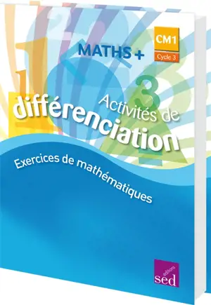 Maths + CM1 : activités de différenciation