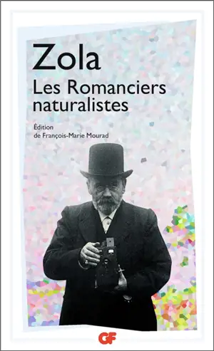 Les romanciers naturalistes