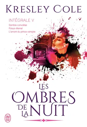 Les ombres de la nuit : intégrale. Vol. 5