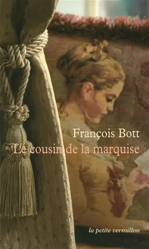 Le cousin de la marquise : histoires littéraires