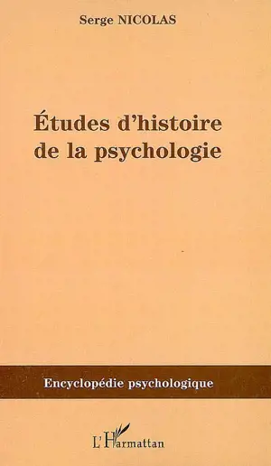 Etudes d'histoire de la psychologie