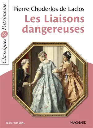 Les liaisons dangereuses