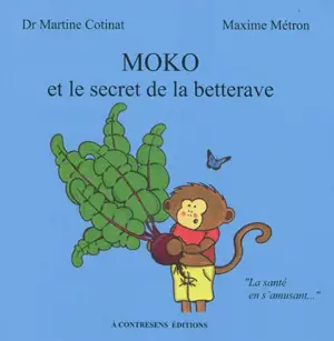 Moko et le secret de la betterave