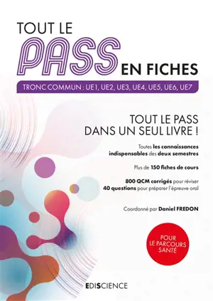 Tout le Pass en fiches, 2020-2021 : tronc commun : UE1, UE2, UE3, UE4, UE5, UE6, UE7