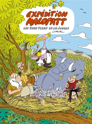 Expédition Malopatt. Vol. 2. Les bons plans de la jungle
