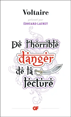 De l'horrible danger de la lecture