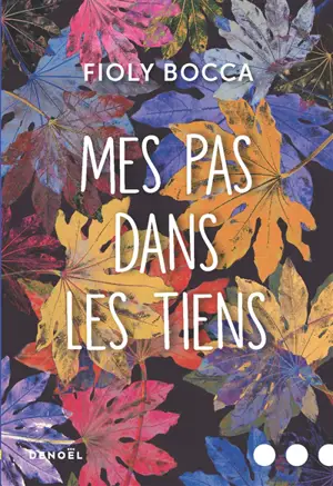 Mes pas dans les tiens