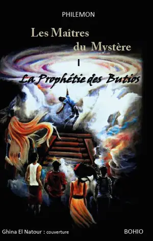 Les maîtres du mystère. Vol. 1. La prophétie des butios