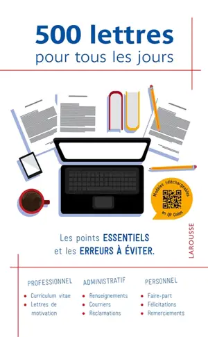 500 lettres pour tous les jours : les points essentiels et les erreurs à éviter
