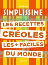 Simplissime : les recettes créoles les + faciles du monde