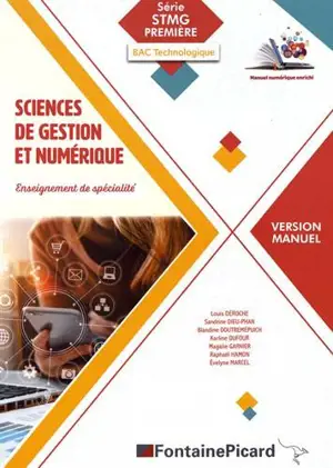 Sciences de gestion et numérique, enseignement de spécialité : série STMG 1re, bac technologique : version manuel
