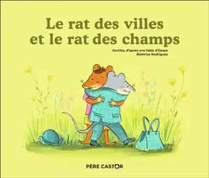 Le rat des villes et le rat des champs