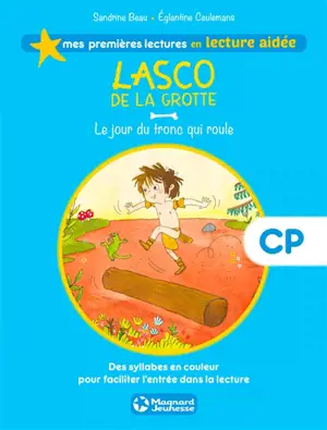 Lasco de la grotte. Vol. 5. Le jour du tronc qui roule