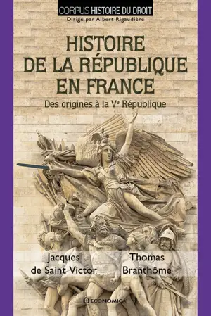 Histoire de la République en France : des origines à la Ve République