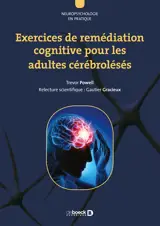 Exercices de remédiation cognitive pour les adultes cérébrolésés