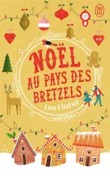 Noël au pays des bretzels