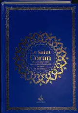 Le saint Coran : et la traduction en langue française du sens de ses versets : couverture cuir bleu électrique