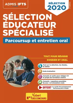 Sélection éducateur spécialisé : Parcoursup et entretien oral : sélection 2020