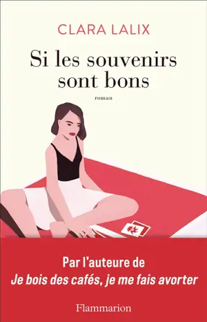 Si les souvenirs sont bons