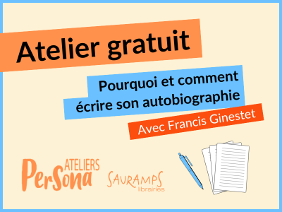 Atelier d'écriture - autobiographie.png