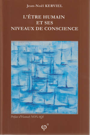 L'Être humain et ses niveaux de conscience