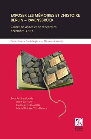 Exposer les Mémoires et l'histoire