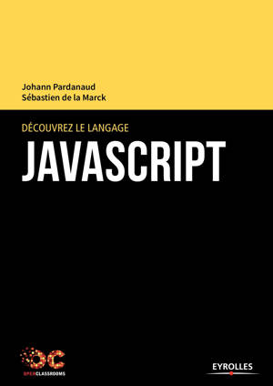 DECOUVREZ LE LANGAGE JAVASCRIPT
