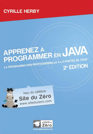 Apprenez à  programmer en Java - 2e édition
