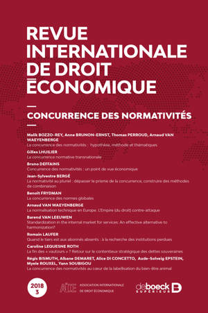 Revue internationale de droit économique 2018/3 - Concurrence des normativités