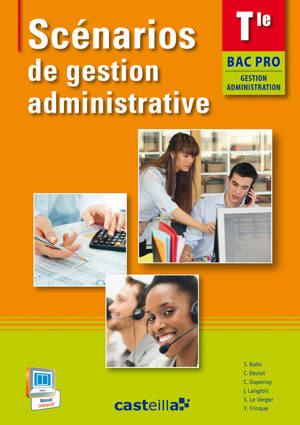 Scénarios de gestion administrative Tle Bac Pro GA (2014) - Pochette élève